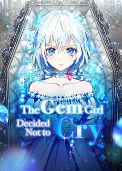 The Gem Girl Decided Not to Cry