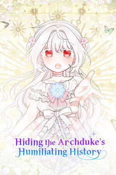 Hiding the Archduke's Humiliating History