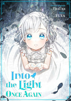 Into the Light, Once Again