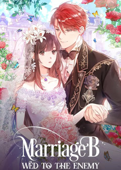 Marriage B: Wed to the Enemy