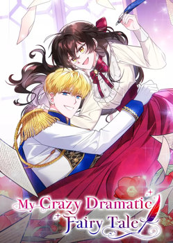 My Crazy Dramatic Fairy Tale