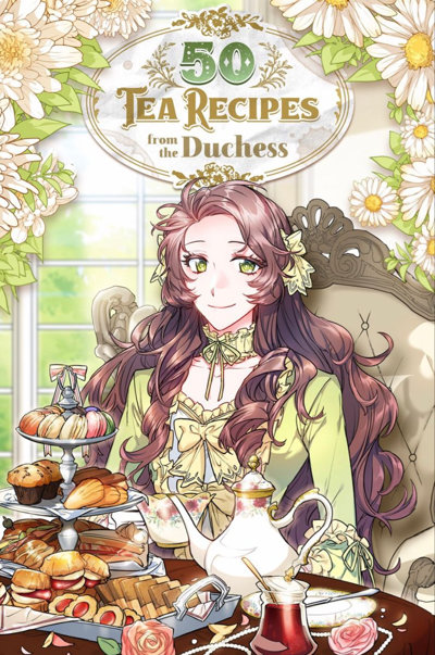 50 Tea Recipes from the Duchess