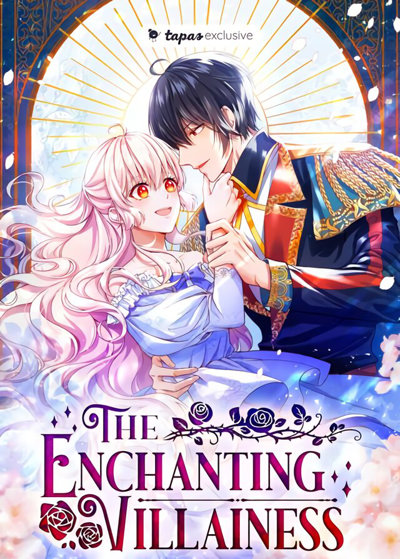 The Enchanting Villainess