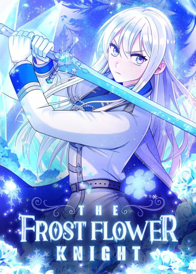 The Frost Flower Knight