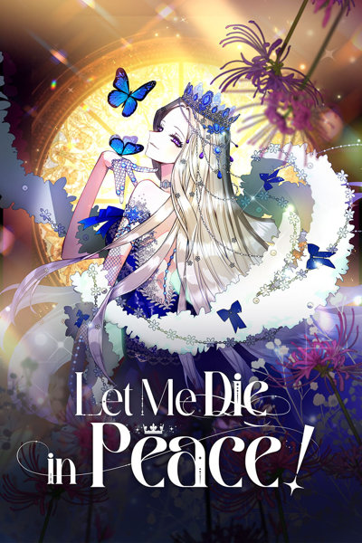 Let Me Die in Peace