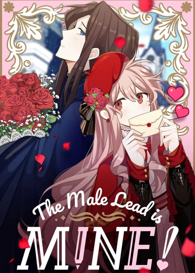 The Male Lead is Mine!