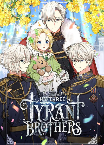 My Three Tyrant Brothers