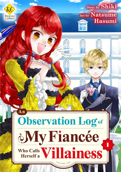 An Observation Log of My Fiancée Who Calls Herself a Villainess