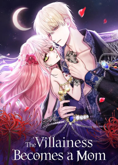 The Villainess Becomes a Mom